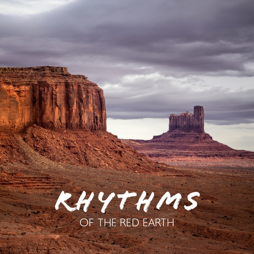 Rhythms of the Red Earth