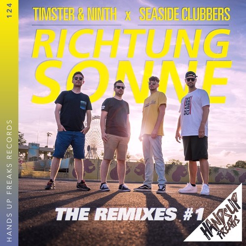 Timster, Ninth, Seaside Clubbers, The Belgian Stallion, Quickdrop, The Nation-Richtung Sonne (The Remixes #1)