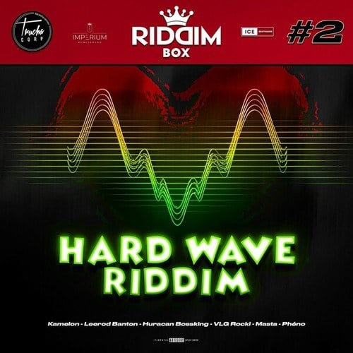 Riddim Box No. 2: Hard Wave Riddim