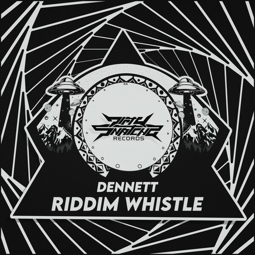 DENNETT-Riddim Whistle