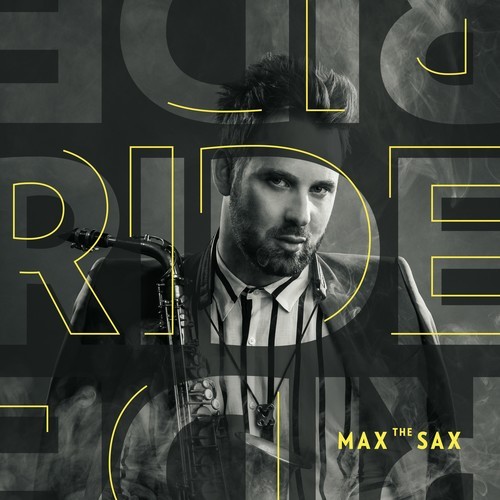 Max The Sax-Ride