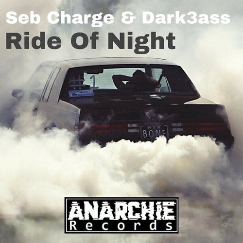 Dark3ass, Seb Charge-Ride Of Night