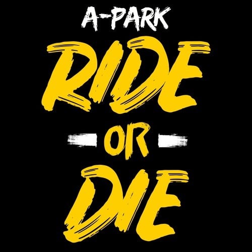 A-Park-Ride or Die