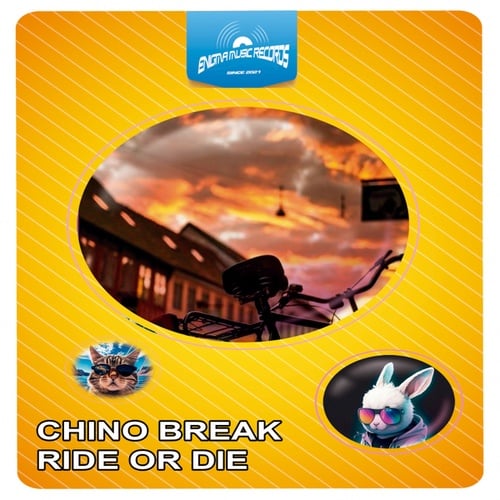 ChinoBreak-Ride Or Die