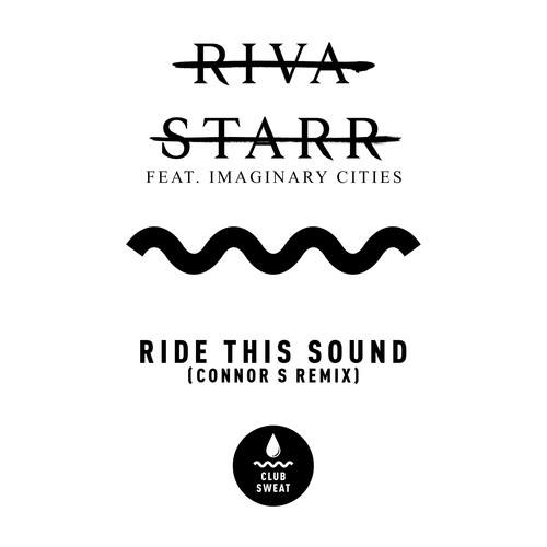 Ride This Sound (Connor-S Remix)