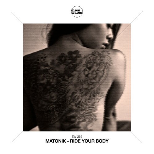 Matonik-Ride Your Body