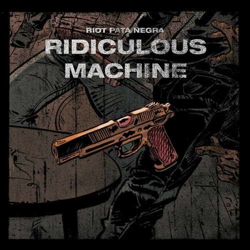 Riot Pata Negra, Adrien Smith, Mendosam-Ridiculous Machine (Radio Edit)
