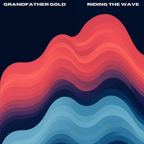 Grandfather Gold-Riding the Wave