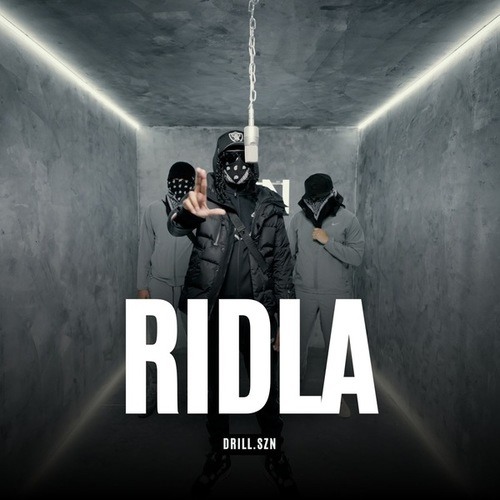 RIDLA X Drill SZN, Pt. 1