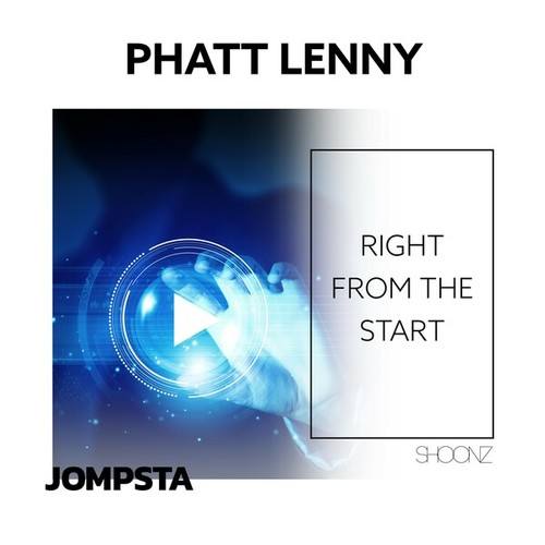 Phatt Lenny-Right from the Start