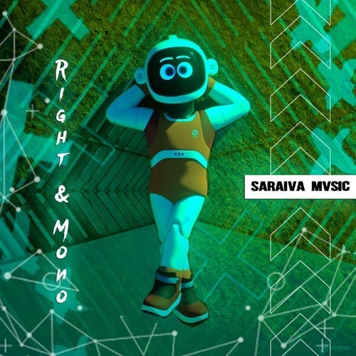 Saraiva Mvsic-Right & Mono