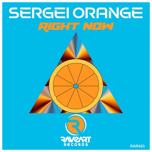 Sergei Orange-Right Now