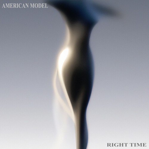 AMERICAN MODEL-Right Time