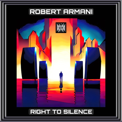Robert Armani-Right to Silence