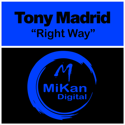 Tony Madrid-Right Way