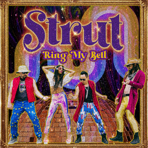 Strut-Ring My Bell