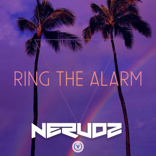 Nerudz-Ring the Alarm (Radio Edit)