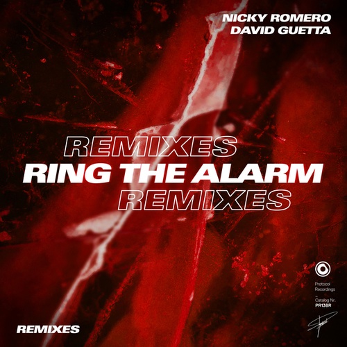 Nicky Romero, David Guetta, Maximals, Stadiumx, GLOWINTHEDARK, Teamworx, Sam Void, Charmes-Ring The Alarm (Remixes)