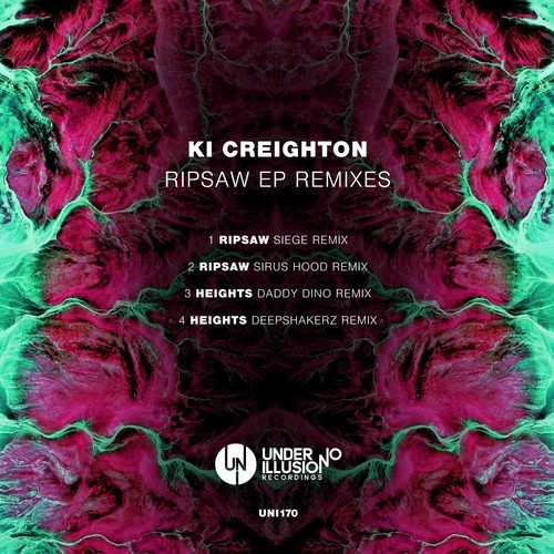 Ki Creighton, Daddy Dino, The Deepshakerz, Siege, Sirus Hood-Ripsaw EP Remixes