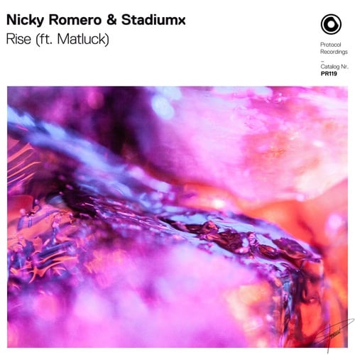 Stadiumx, Matluck, Nicky Romero-Rise (ft. Matluck)