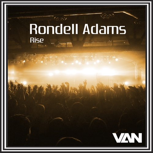 Rondell Adams, Van Czar-Rise