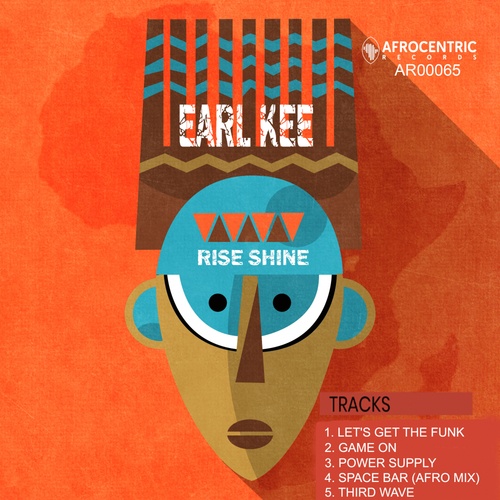 Earl Kee-Rise Shine