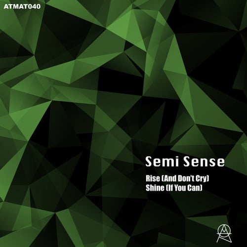 Semi Sense-Rise & Shine EP