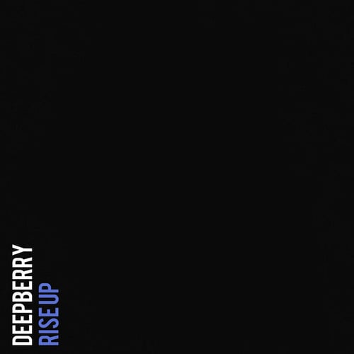Deepberry-Rise Up