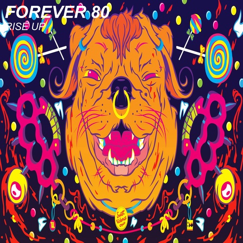 Forever 80-Rise Up