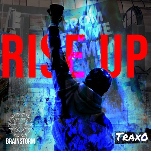 Brainstorm, TRAX0-Rise Up (Radio Edit)