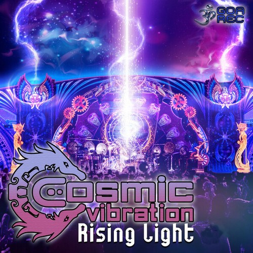 Cosmic Vibration-Rising Light