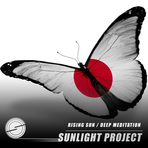 Sunlight Project-Rising Sun / Deep Meditation