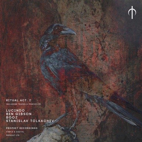 Lucindo, Booz, Stanislav Tolkachev, Ben Gibson-Ritual Act. I