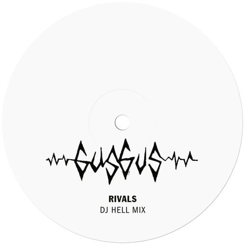 Rivals (DJ Hell Mix)