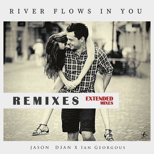 Jason D3an, Ian Georgous, Feel Glück, DJ Bonzay, Marcel Martenez, Romano Meinert-River Flows in You (Extended Remixes)