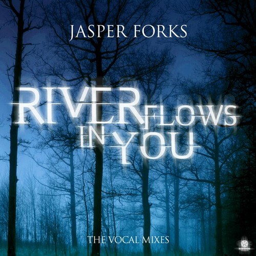 Jasper Forks, Money-G, Vd3, Klaas Gerling-River Flows in You (The Vocal Mixes)