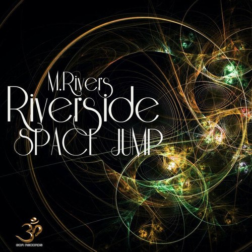 Mental Rivers-Riverside Space Jump