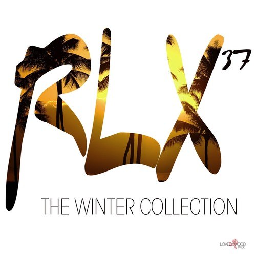 Various Artists-Rlx #37 - The Chill out Collection