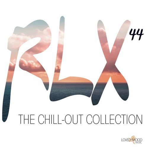 Various Artists-Rlx #44 - The Chill out Collection