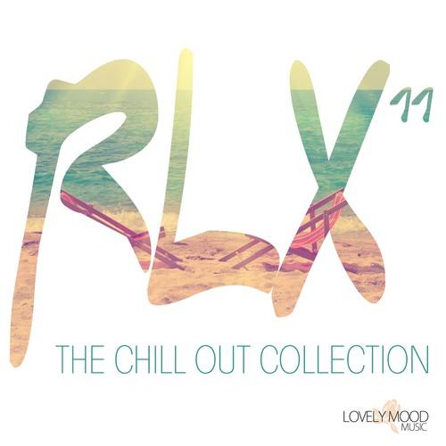 Rlx Vol. 11: The Chill out Collection