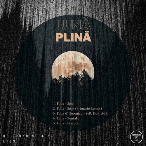 Felix, Georgicu, Primarie-Ro Sound : Series 03 Luna Plina