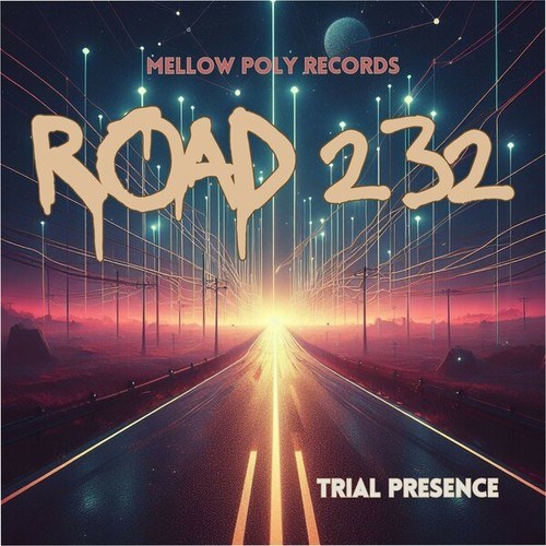 Trial Presence-Road 232