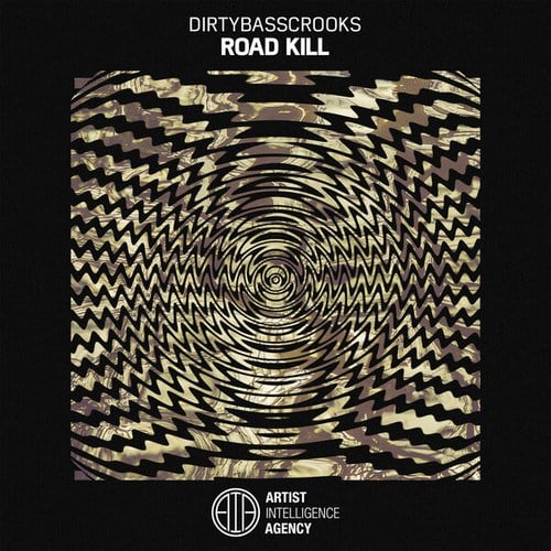 DIRTYBASSCROOKS-Road Kill