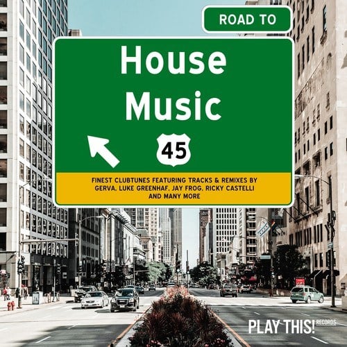 Various Artists-Road to House Music, Vol. 45