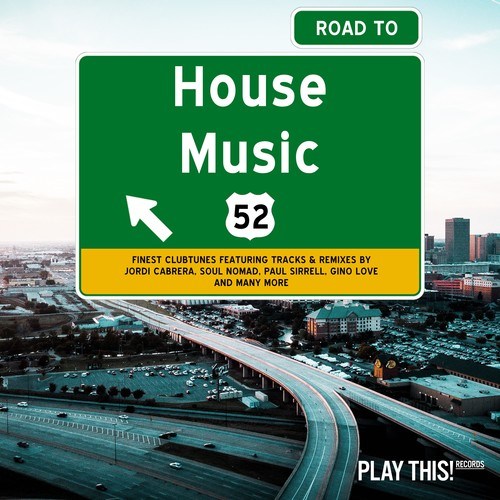 Various Artists-Road to House Music, Vol. 52