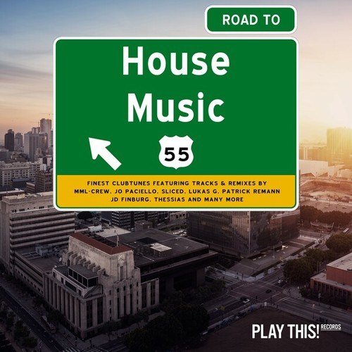 Various Artists-Road to House Music, Vol. 55