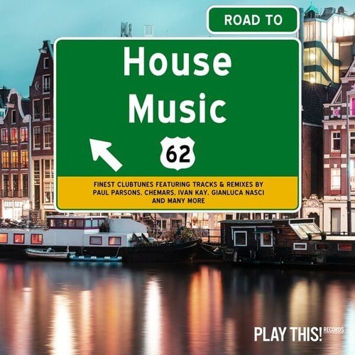 Various Artists-Road to House Music, Vol. 62