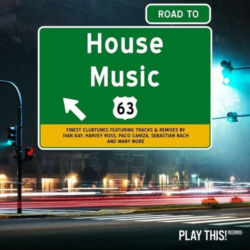Road to House Music, Vol. 63