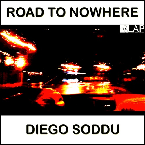 Diego Soddu, Zemon Dannis-Road To Nowhere