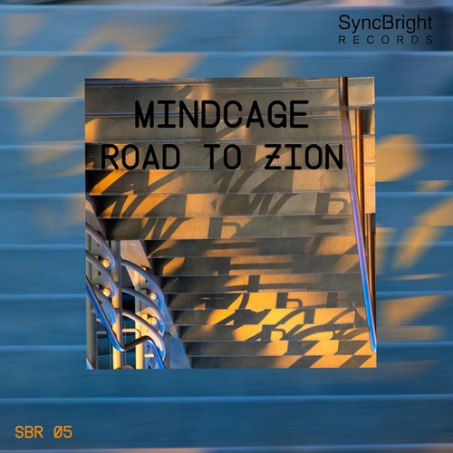 Mindcage-Road to Zion